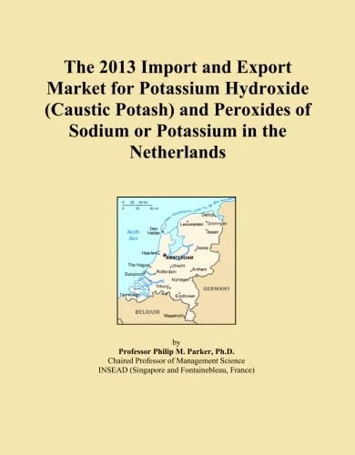 The 2013 Import and Export Market for Potassium Hydroxide (Caustic Potash) and Peroxides of Sodium or Potassium in the Netherlands