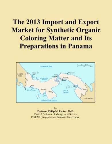 The 2013 Import and Export Market for Synthetic Organic Coloring Matter and Its Preparations in Panama