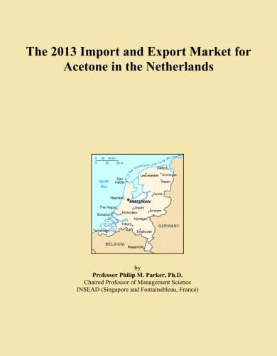 The 2013 Import and Export Market for Acetone in the Netherlands