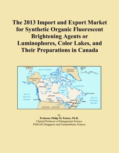 The 2013 Import and Export Market for Synthetic Organic Fluorescent Brightening Agents or Luminophores, Color Lakes, and Their Preparations in Canada