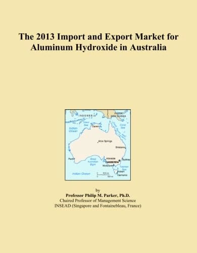 2013 Aluminum Hydroxide Import Export Market Australia