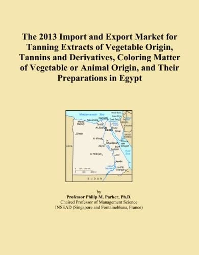 The 2013 Import and Export Market for Tanning Extracts of Vegetable Origin, Tannins and Derivatives, Coloring Matter of Vegetable or Animal Origin, and Their Preparations in Egypt