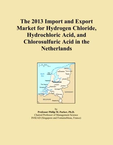 The 2013 Import and Export Market for Hydrogen Chloride, Hydrochloric Acid, and Chlorosulfuric Acid in the Netherlands