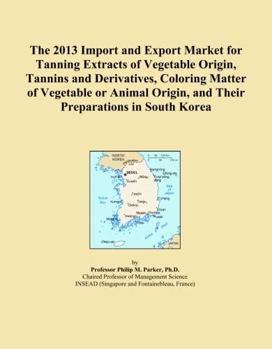 The 2013 Import and Export Market for Tanning Extracts of Vegetable Origin, Tannins and Derivatives, Coloring Matter of Vegetable or Animal Origin, and Their Preparations in South Korea