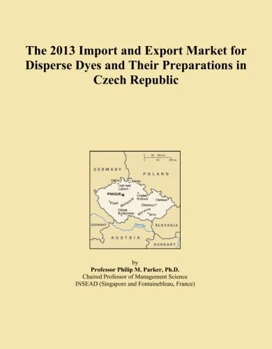 The 2013 Import and Export Market for Disperse Dyes and Their Preparations in Czech Republic