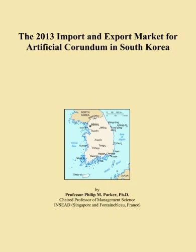 The 2013 Import and Export Market for Artificial Corundum in South Korea