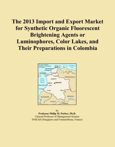The 2013 Import and Export Market for Synthetic Organic Fluorescent Brightening Agents or Luminophores, Color Lakes, and Their Preparations in Colombia