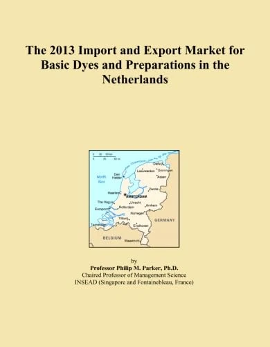 The 2013 Import and Export Market for Basic Dyes and Preparations in the Netherlands