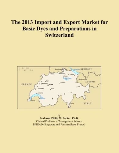 The 2013 Import and Export Market for Basic Dyes and Preparations in Switzerland