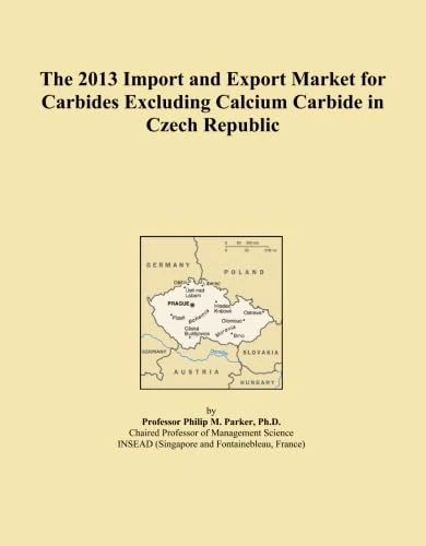 The 2013 Import and Export Market for Carbides Excluding Calcium Carbide in Czech Republic