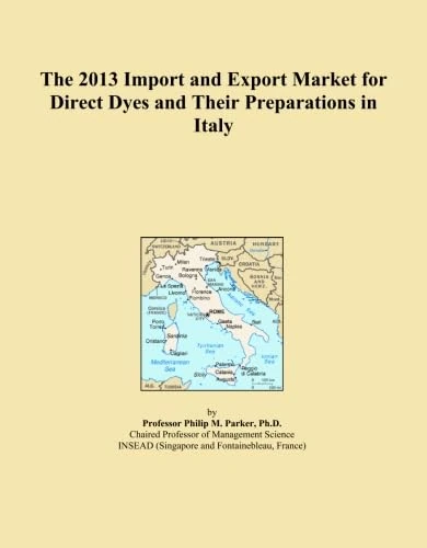 The 2013 Import and Export Market for Direct Dyes and Their Preparations in Italy
