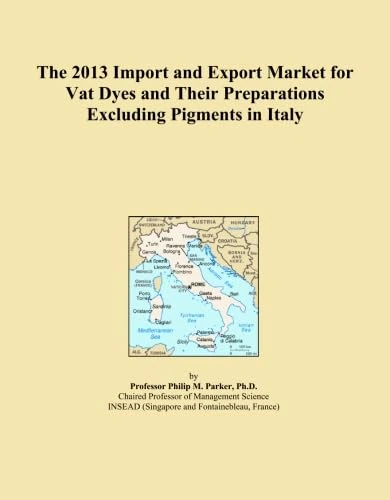 2013 Italy Vat Dyes Export Import Market Analysis Report