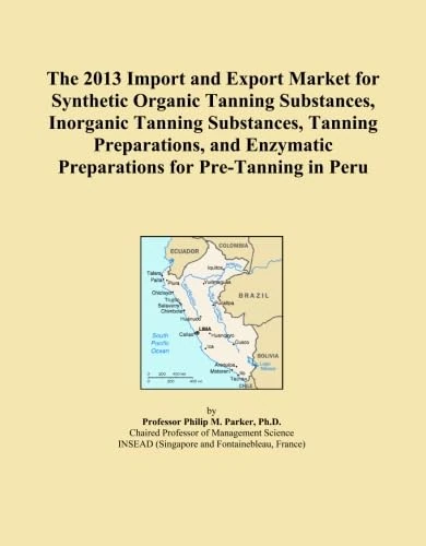The 2013 Import and Export Market for Synthetic Organic Tanning Substances, Inorganic Tanning Substances, Tanning Preparations, and Enzymatic Preparations for Pre-Tanning in Peru
