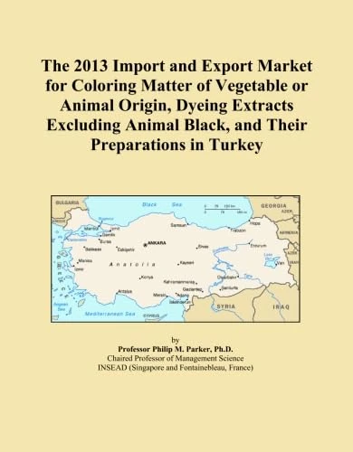 The 2013 Import and Export Market for Coloring Matter of Vegetable or Animal Origin, Dyeing Extracts Excluding Animal Black, and Their Preparations in Turkey
