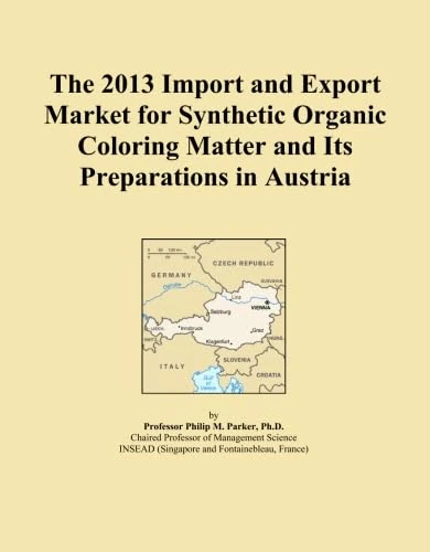 The 2013 Import and Export Market for Synthetic Organic Coloring Matter and Its Preparations in Austria