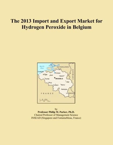 The 2013 Import and Export Market for Hydrogen Peroxide in Belgium
