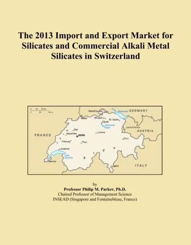 The 2013 Import and Export Market for Silicates and Commercial Alkali Metal Silicates in Switzerland