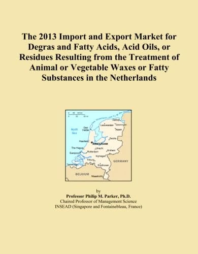 The 2013 Import and Export Market for Degras and Fatty Acids, Acid Oils, or Residues Resulting from the Treatment of Animal or Vegetable Waxes or Fatty Substances in the Netherlands