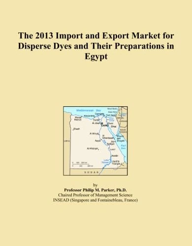The 2013 Import and Export Market for Disperse Dyes and Their Preparations in Egypt
