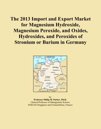 The 2013 Import and Export Market for Magnesium Hydroxide, Magnesium Peroxide, and Oxides, Hydroxides, and Peroxides of Stronium or Barium in Germany