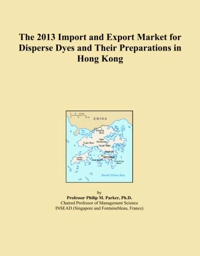 The 2013 Import and Export Market for Disperse Dyes and Their Preparations in Hong Kong