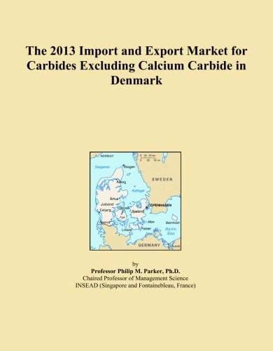 2013 Import Export Market Carbides Denmark - ICON Group