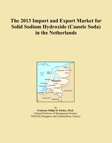 The 2013 Import and Export Market for Solid Sodium Hydroxide (Caustic Soda) in the Netherlands