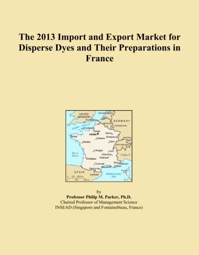 The 2013 Import and Export Market for Disperse Dyes and Their Preparations in France