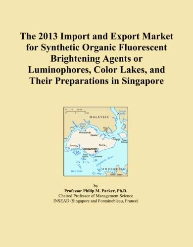 The 2013 Import and Export Market for Synthetic Organic Fluorescent Brightening Agents or Luminophores, Color Lakes, and Their Preparations in Singapore