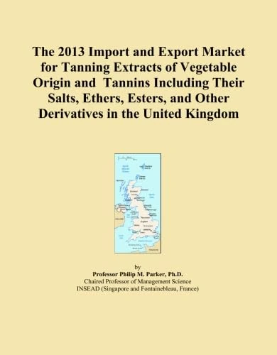The 2013 Import and Export Market for Tanning Extracts of Vegetable Origin and Tannins Including Their Salts, Ethers, Esters, and Other Derivatives in the United Kingdom