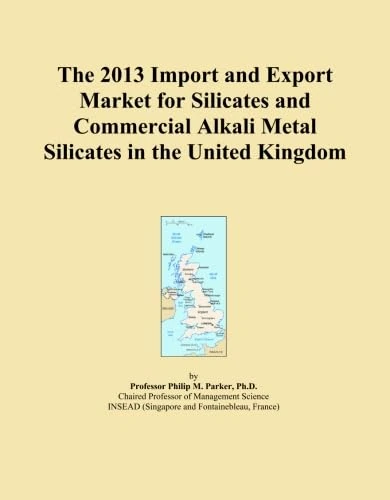 The 2013 Import and Export Market for Silicates and Commercial Alkali Metal Silicates in the United Kingdom
