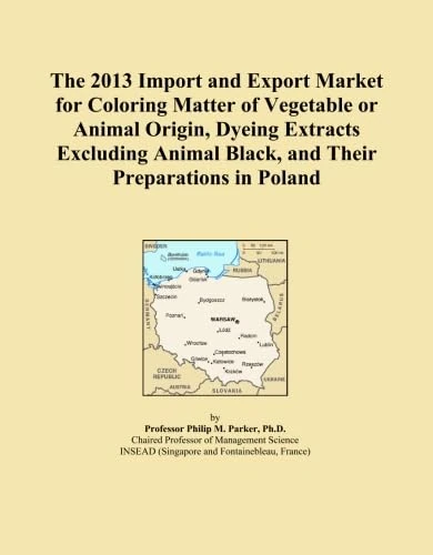 The 2013 Import and Export Market for Coloring Matter of Vegetable or Animal Origin, Dyeing Extracts Excluding Animal Black, and Their Preparations in Poland