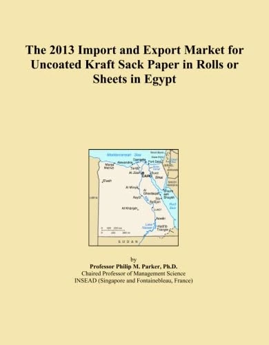 The 2013 Import and Export Market for Uncoated Kraft Sack Paper in Rolls or Sheets in Egypt