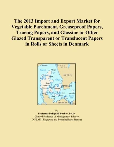 The 2013 Import and Export Market for Vegetable Parchment, Greaseproof Papers, Tracing Papers, and Glassine or Other Glazed Transparent or Translucent Papers in Rolls or Sheets in Denmark