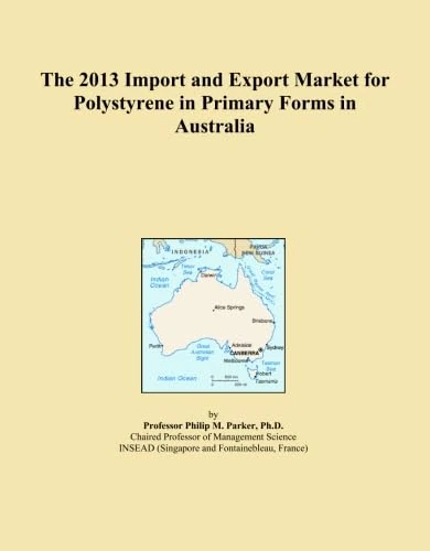 2013 Polystyrene Primary Forms Import Export Market Australia