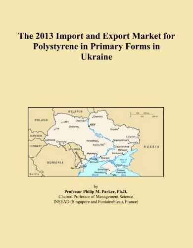 The 2013 Import and Export Market for Polystyrene in Primary Forms in Ukraine