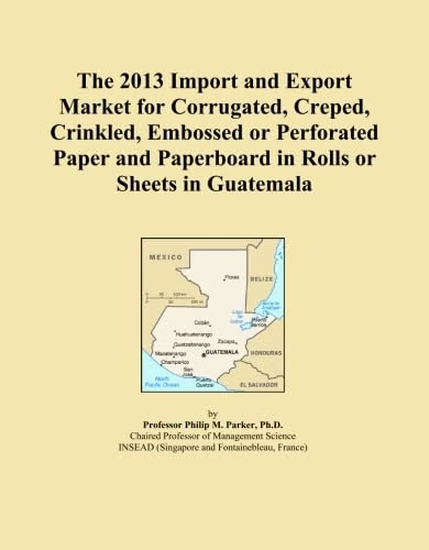 2013 Guatemala Paper and Paperboard Import Export Market