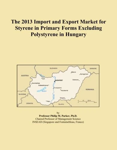 The 2013 Import and Export Market for Styrene in Primary Forms Excluding Polystyrene in Hungary