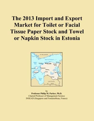 The 2013 Import and Export Market for Toilet or Facial Tissue Paper Stock and Towel or Napkin Stock in Estonia