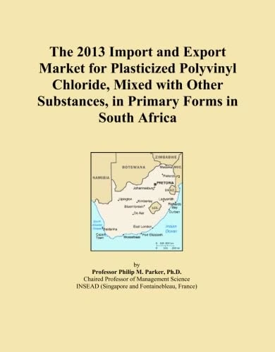 The 2013 Import and Export Market for Plasticized Polyvinyl Chloride, Mixed with Other Substances, in Primary Forms in South Africa