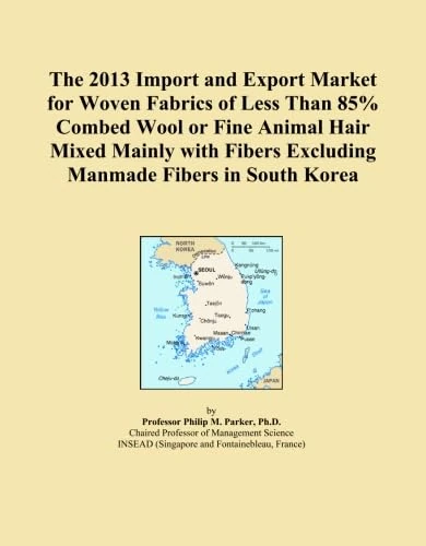 2013 South Korea Woven Fabrics Import and Export Market Report