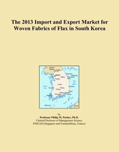 The 2013 Import and Export Market for Woven Fabrics of Flax in South Korea