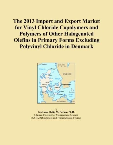 The 2013 Import and Export Market for Vinyl Chloride Copolymers and Polymers of Other Halogenated Olefins in Primary Forms Excluding Polyvinyl Chloride in Denmark