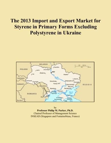 The 2013 Import and Export Market for Styrene in Primary Forms Excluding Polystyrene in Ukraine