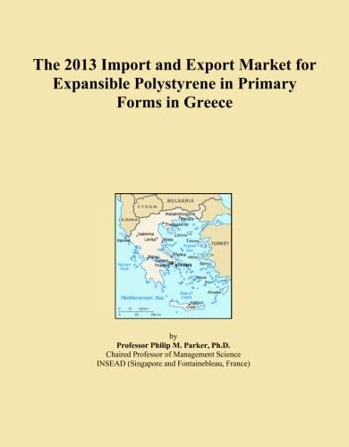 The 2013 Import and Export Market for Expansible Polystyrene in Primary Forms in Greece