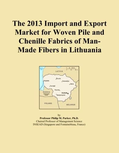 The 2013 Import and Export Market for Woven Pile and Chenille Fabrics of Man-Made Fibers in Lithuania