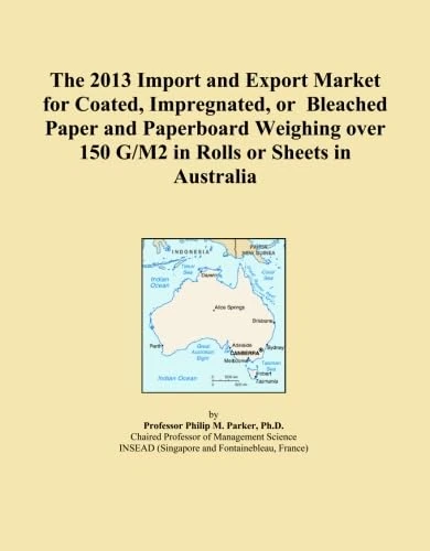 The 2013 Import and Export Market for Coated, Impregnated, or Bleached Paper and Paperboard Weighing over 150 G/M2 in Rolls or Sheets in Australia