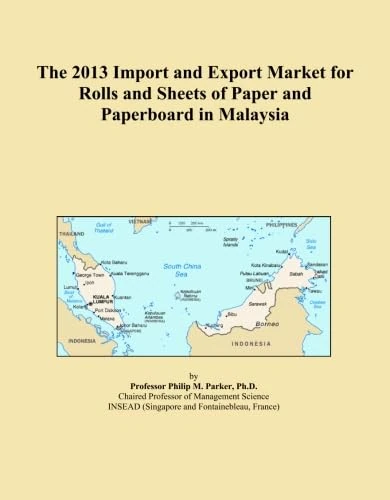 The 2013 Import and Export Market for Rolls and Sheets of Paper and Paperboard in Malaysia