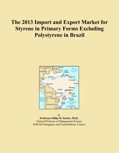 The 2013 Import and Export Market for Styrene in Primary Forms Excluding Polystyrene in Brazil