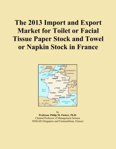 The 2013 Import and Export Market for Toilet or Facial Tissue Paper Stock and Towel or Napkin Stock in France